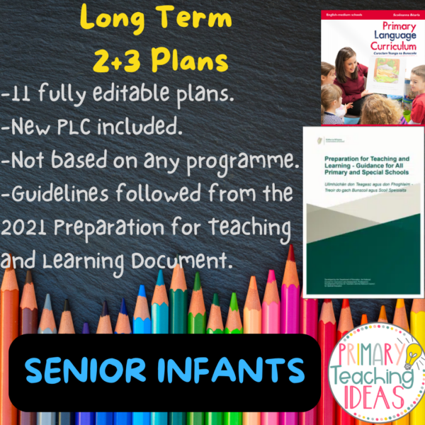 Senior Infants Long Term 2+3 Plans